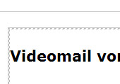 Kommunikationswege/Videomail