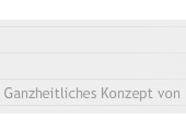 ganzheitliches Konzept